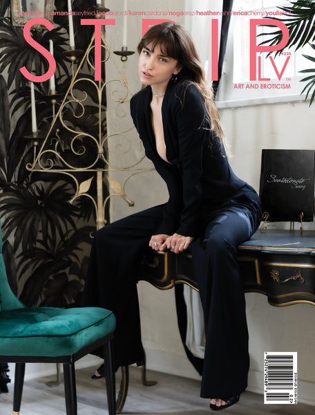 STRIPLV Digital Issue #228 with Melodie Luz, Amanda Seyfried, Jacob Elordi, Karen Cardona, Natalie Portman, Dakota Johnson, Margaret Qualley, Florence Pugh, Diane Kruger, Noga Erez, Heather Vahn, Erica Cherry, Youlia Hot, and more