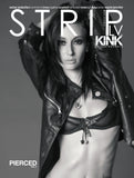 STRIPLV KINK Digital Issue - Pierced Vol 2 featuring Sahar, Arabella Drummond, Eva Angelina, Scarlett Hampton, Lora Leigh, Kay Carter, Apple, and Jennifer.