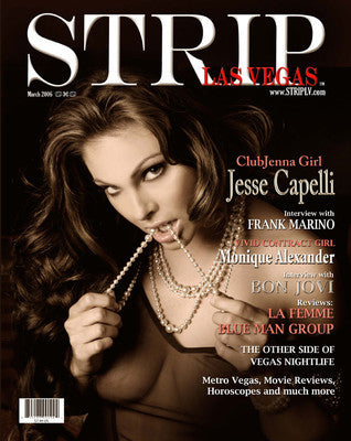 Strip Las Vegas Mag - #2-March'06 Jesse Capelli, Monique Alexander, Kirsten Price