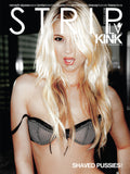 STRIPLV KINK - Shaved Pussies Vol 2 Digital Issue featuring Nevaeh, Alyssa Reece, Jordan Daniele, Noelle Rose, Jennifer Dark, Stacey Duncan and Kiara Diane